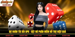 Dự Đoán Tài Xỉu Apk - Bật Mí Phần Mềm Hỗ Trợ Hiệu Quả